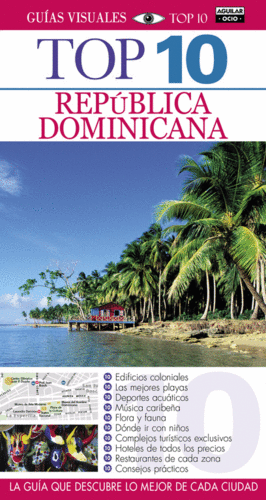 REPUBLICA DOMINICANA (GUIAS TOP 10)