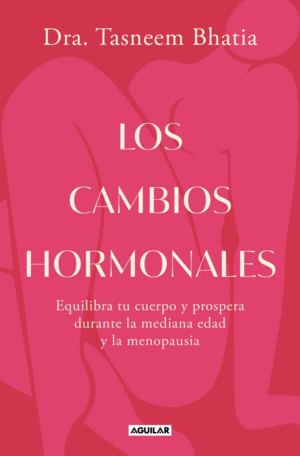 LOS CAMBIOS HORMONALES