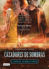 CAZADORES DE SOMBRAS 4. CIUDAD DE LOS ANGELES CAIDOS