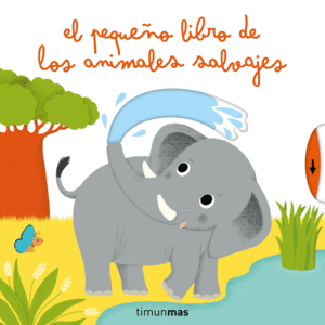 EL PEQUE�O LIBRO DE LOS ANIMALES SALVAJES