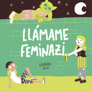 LLAMAME FEMINAZI