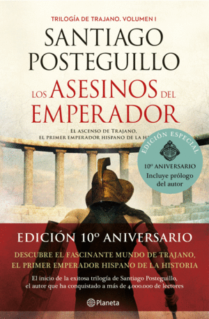 LOS ASESINOS DEL EMPERADOR (ED. DECIMO ANIVERSARIO)