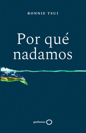 POR QUE NADAMOS