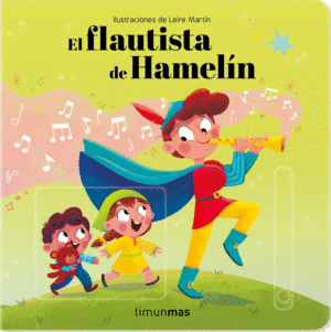 EL FLAUTISTA DE HAMELIN. CUENTO CON MECANISMOS