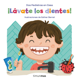 LVATE LOS DIENTES!