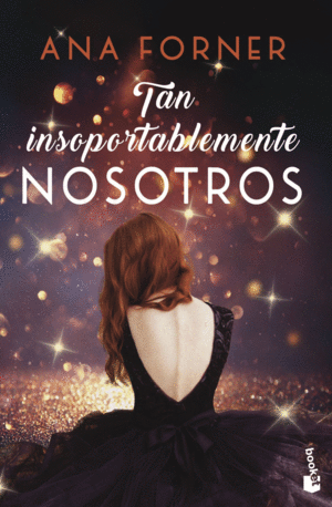 TAN INSOPORTABLEMENTE NOSOTROS. TAN TU, TAN NOSOTROS, 2