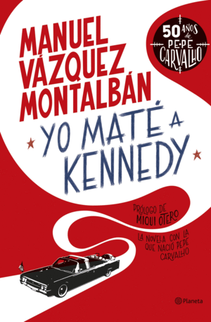 YO MAT A KENNEDY