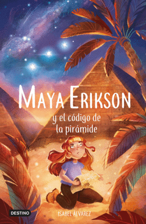 MAYA ERIKSON 2. MAYA ERIKSON Y EL CDIGO DE LA PIRMIDE