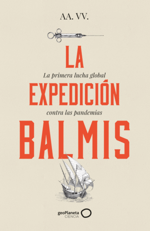 LA EXPEDICIN DE BALMIS