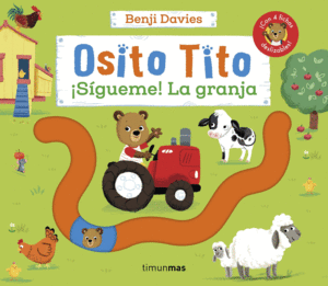 OSITO TITO. SIGUEME! LA GRANJA