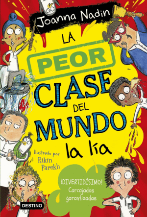 LA PEOR CLASE DEL MUNDO 2. LA PEOR CLASE DEL MUNDO A LIA