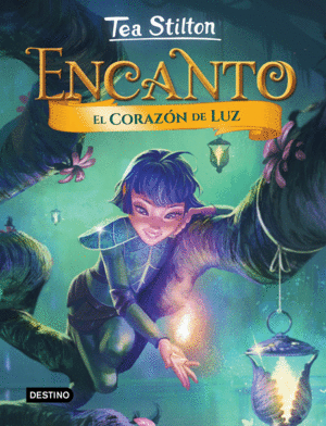 ENCANTO 9. EL CORAZN DE LUZ