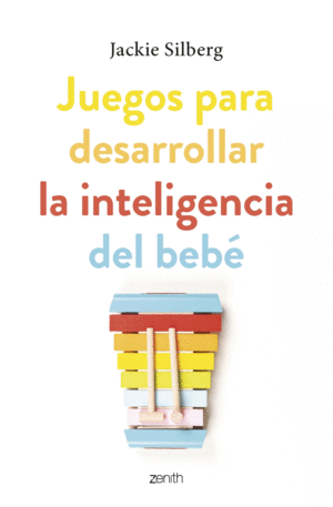 JUEGOS PARA DESARROLLAR LA INTELIGENCIA DEL BEBE