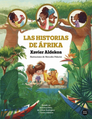 LAS HISTORIAS DE AFRIKA
