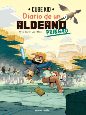 MINECRAFT. DIARIO DE UN ALDEANO PRINGAO. COMIC 6