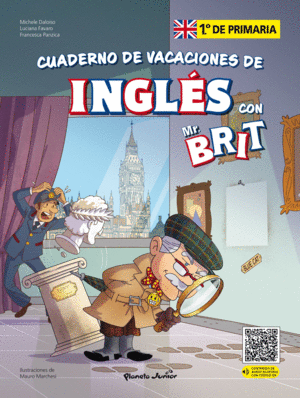 MR. BRIT. CUADERNO DE VACACIONES DE INGLES. 1. DE PRIMARIA