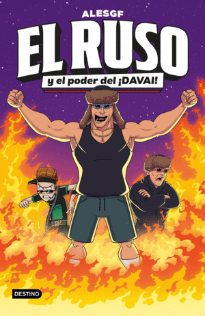 RUSO 1, EL. EL RUSO Y EL PODER DEL DAVAI!