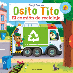 OSITO TITO. EL CAMIN DE RECICLAJE