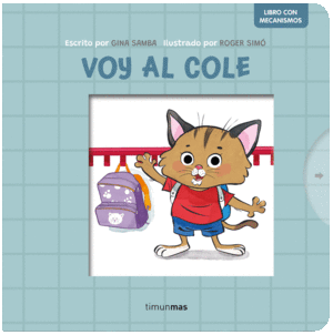 VOY AL COLE. LIBRO CON MECANISMOS