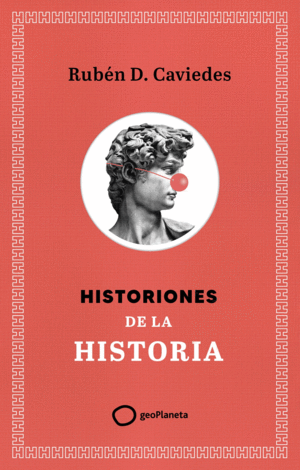 HISTORIONES DE LA HISTORIA