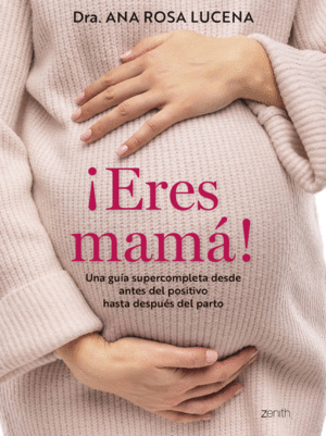 ERES MAMA!
