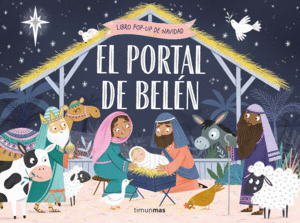 PORTAL DE BEL�N, EL. LIBRO POP-UP DE NAVIDAD