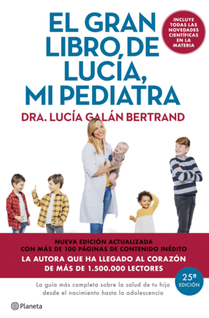 GRAN LIBRO DE LUCIA MI PEDIATRA, EL (ED. 5 ANIVERSARIO)