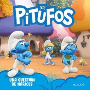 LOS PITUFOS. UNA CUESTIN DE NARICES