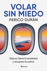 VOLAR SIN MIEDO
