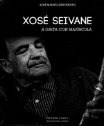 XOS SEIVANE. A GAITA CON MAISCULA