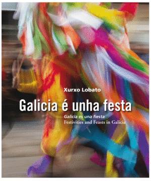 GALICIA  UNHA FESTA