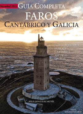 GUIA COMPLETA FAROS CANTABRICO Y GALICIA