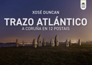 TRAZO ATLANTICO (A CORUA EN 12 POSTAIS)