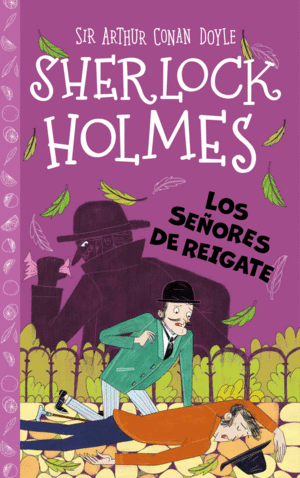 SHERLOCK HOLMES: LOS SEORES DE REIGATE