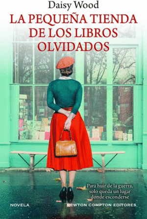 LA PEQUEA TIENDA DE LOS LIBROS OLVIDADOS