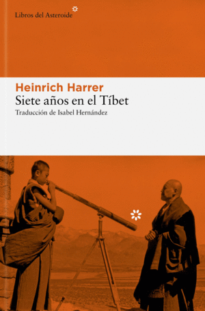 SIETE AOS EN EL TIBET