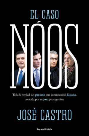 EL CASO NOOS