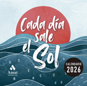 CALENDARIO CADA DIA SALE EL SOL 2026