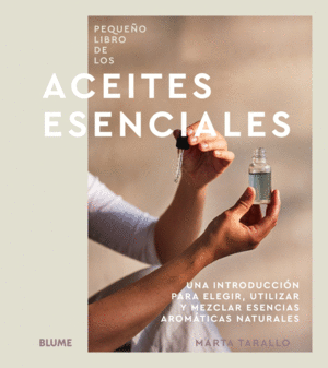 PEQUEO LIBRO DE LOS ACEITES ESENCIALES