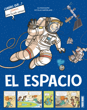 EL ESPACIO- SABIAS QUE?- COMICS PARA LOS MAS CURIOSOS