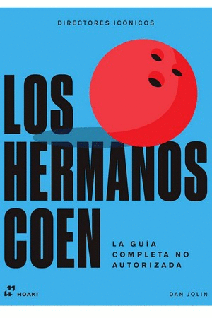 HERMANOS COEN, LOS - LA GUIA COMPLETA NO AUTORIZADA