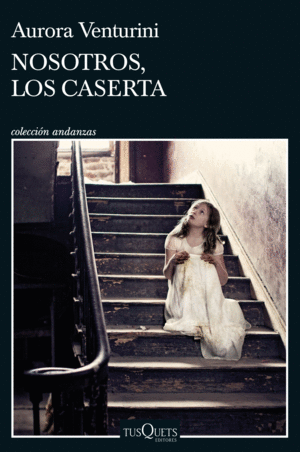 NOSOTROS, LOS CASERTA