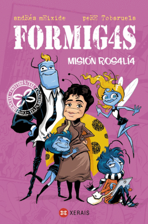 FORMIGAS 4. MISION ROSALIA