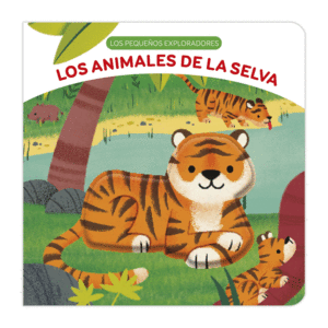 LOS ANIMALES DE LA SELVA