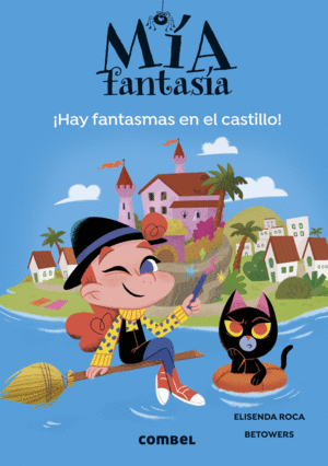 MA FANTASA 6. HAY FANTASMAS EN EL CASTILLO!