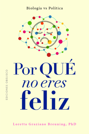 POR QU NO ERES FELIZ