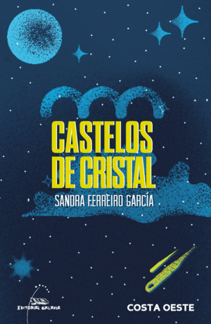 (G).CASTELOS DE CRISTAL.(COSTA OESTE)