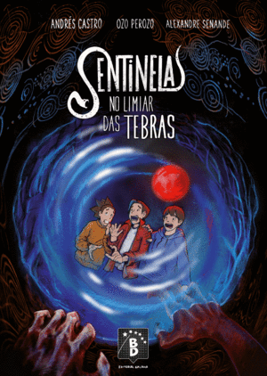 SENTINELAS NO LIMIAR DAS TEBRAS (BD)