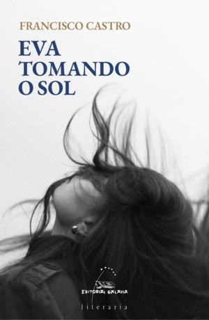 (G).EVA TOMANDO O SOL.(LITERARIA)