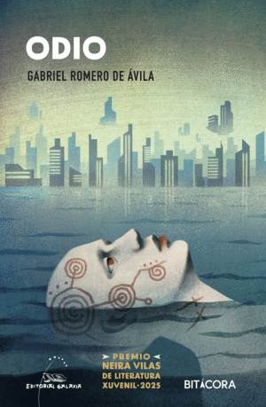 (G).ODIO.(PREMIO XOSE NEIRA VILAS LITERATURA XUVENIL 2025)